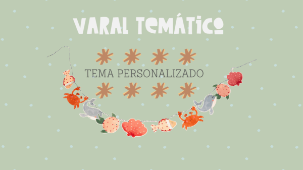 Varal temático personalizado - tema novo